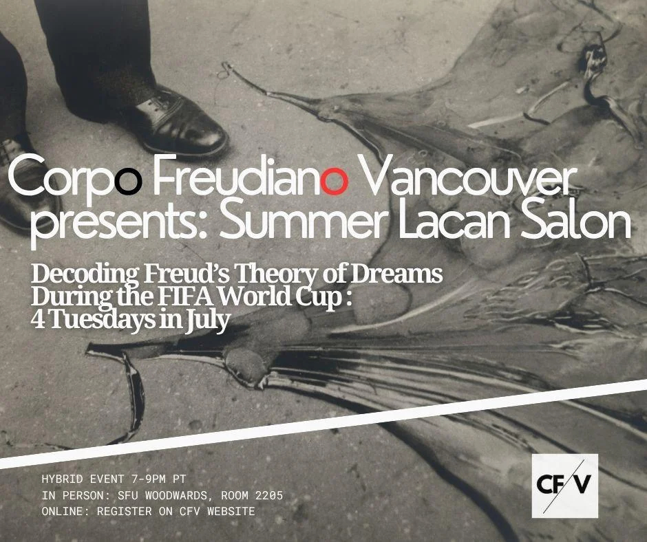 Featured image for “SUMMER LACAN SALON : Decoding Freud’s Theory of Dreams During the FIFA World Cup”